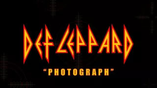 Def Leppard - Photograph (Lyrics) Official Remaster