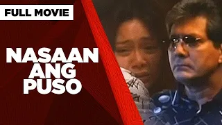 NASAAN ANG PUSO: Maricel Soriano, Christopher de Leon & Judy Ann Santos | Full Movie