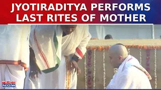 Union Minister Jyotiraditya Scindia Performs Last Rites Of Mother Madhavi Raje In Gwalior