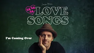 Jason Mraz - I'm Coming Over (Official Audio)