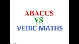 Difference between Abacus & Vedic Maths