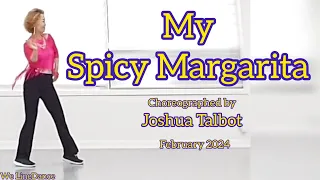 My Spicy Margarita linedance  - Improver level  - Joshua Talbot  - February 2024