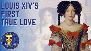 Maria Mancini - Louis XIV's First Real Love