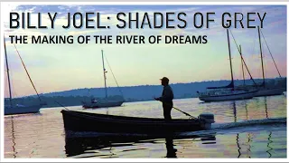 Billy Joel | Shades of Grey (1993) Full Documentary | The Making of The River of Dreams Album