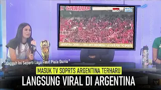 🔴CUMA ADA DI INDONESIA !! Atmosfer Suporter Indonesia di GBK Disorot Langsung Oleh MEDIA ARGENTINA