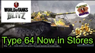Type 64 Now in Store in WOTB