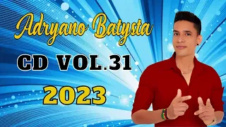 Adryano Batysta - Cd  Vol.31 - Lançamento - 2023