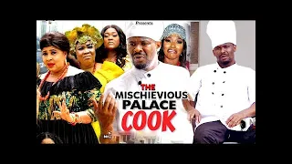 The Mischievous Palace Cook 3&4 New Hit Movie -Zubby Micheal/Nkechi Nnaji 2022 Latest Movie