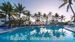 Be Live Collection Canoa - All Inclusive 5* Доминикана