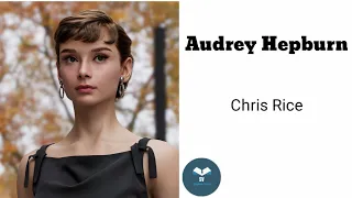 Audrey Hepburn by Chris Rice - learn English through story level 2
