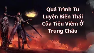 Tiêu Viêm Tu Luyện Nhanh Biến Thái Thế Nào Ở Trung Châu