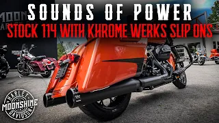 Stock 114 with Khrome Werks Slip-Ons | Moonshine H-D SOUNDS of POWER!
