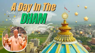 A Day in The Dham