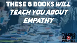 These 8 Books Will Teach You About Empathy