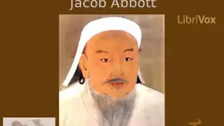 The History of Genghis Khan by Jacob Abbott |  Audiobook with subtitles