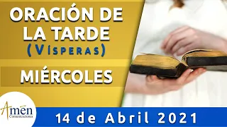 Oración de la Tarde Hoy Miércoles 14 de Abril de 2021 l Padre Carlos Yepes