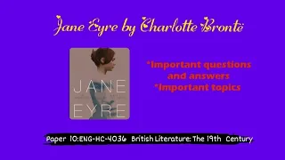 Jane Eyre by Charlotte Brontë|| important questions and answers|| 4th semester