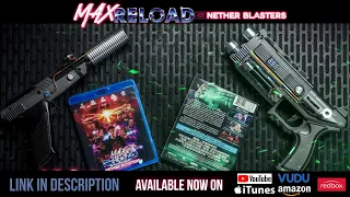 Max Reload and the Nether Blasters - 2020 Trailer - Light blasters, Nether-Possessions and Gaming?