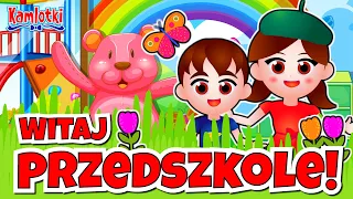 Witaj Przedszkole | Bajka o przedszkolu dla dzieci 🍎Pierwszy dzień w przedszkolu | Bajka edukacyjna👧