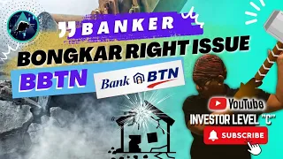 Banker Bongkar Right Issue BBTN