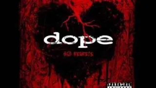 Dope - Nothing for me here