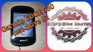 Тест драйв велокомпьютера Garmin EDGE 530 #2