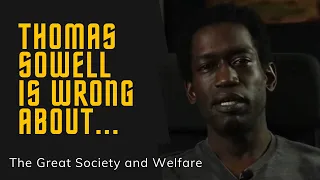 Thomas Sowell: What Thomas Sowell Gets Wrong About Welfare (Trigger Warning!!!)