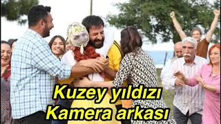 Kuzey yıldızı ilk aşk Yeni kamera arkası görüntüleri