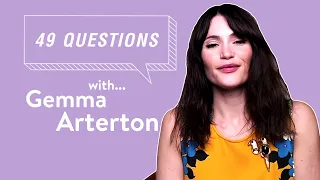 49 Questions With Gemma Arterton