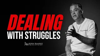 Deal with Your Struggles