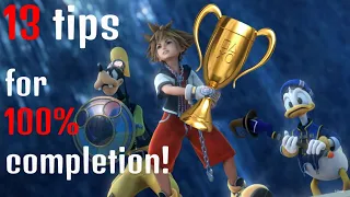 13 Tips you MUST know to 100% Kingdom hearts FAST