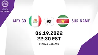 Concacaf Under-20 Championship 2022 | Mexico vs Suriname