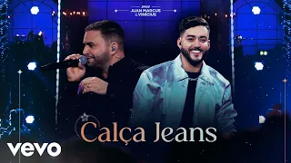 Juan Marcus & Vinícius - Calça Jeans (Ao Vivo Em Goiânia / 2024)