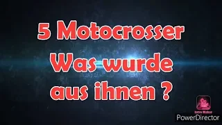 5 Crosser ! Was wurde aus Ihnen?