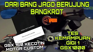 GSX150 SOK KECOTIN MOTOR CUSTOM EMANG MOTORNYA KENCENG ? | RIDING SANTUY SAMBIL TES GIGI 1 GSX1000