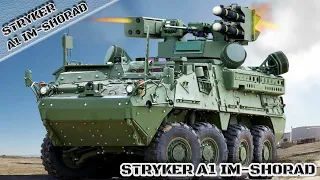 New US Air Defense Vehicle _ Stryker A1 IM-SHORAD