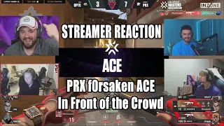 Streamer Reaction PRX f0rsaken ACE in front of the VCT MASTERS Copenhagen crowd