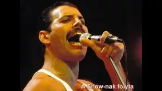 Queen  - Show must go on  + magyar felirat