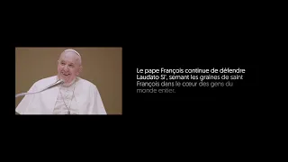 La Lettre: Laudato Si | La suite pour les protagonistes