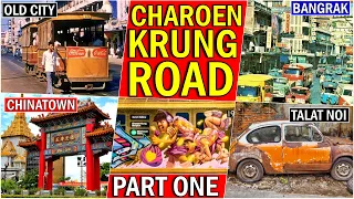 ✅CHAROEN KRUNG ROAD: BANGKOK'S BEST WALKS | Talat Noi | Old City | Creative District | Chinatown