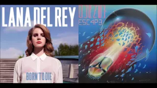 Don't Stop Believin' in the Summertime - Lana Del Rey vs. Journey (Mashup)