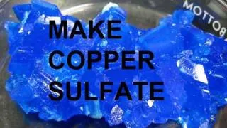 Make Copper Sulfate from Copper and Sulfuric acid (3 ways)