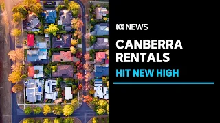 Canberra wins national title for most expensive rental prices, again | ABC News