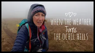 When The Weather Turns: The Ochil Hills