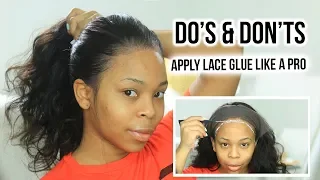 DO'S & DONT'S : HOW TO:  Apply lace glue for beginners PROPERLY | MY FIRST WIG