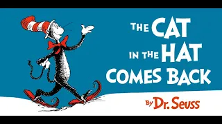 THE CAT IN THE HAT COMES BACK Dr. Seuss Read Aloud