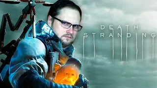 Death Stranding ► СТРИМ #8