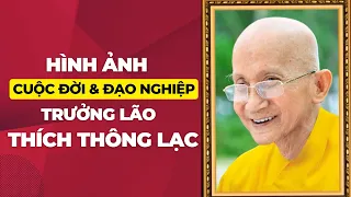 Hình ảnh Cuộc Đời và Đạo Nghiệp Trưởng lão Thích Thông Lạc - Lễ Tưởng Niệm Lần Thứ 11