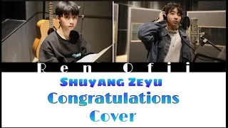 ZEYU SHUYANG cover Day6 Congratulation