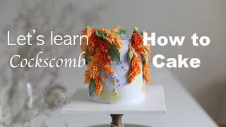 How to cake/ 초맨드라미 케이크/ Cockscomb cake/ flower cake/ eedocake